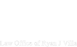 Law Office of Ryan J. Villa